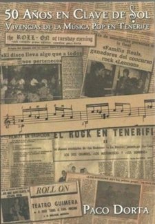'50 Años En Clave De Sol', De Paco Dorta