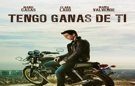 Primer trailer de 'Tengo ganas de ti'