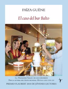  'El Caso Del Bar Balto' De Faïza Guène