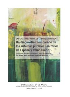 Informe sobre los sistemas sanitarios de España y Reino Unido