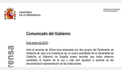Comunicado íntegro del Gobierno tras el acuerdo alcanzado por JxSí y la CUP para que Carles Puigdemont sea 'president'
