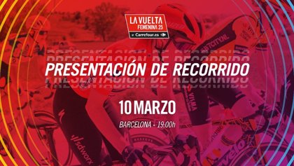 La Vuelta Femenina 2025 desvela el recorrido el 10 de marzo en Barcelona