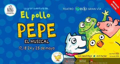 'El musical del Pollo Pepe' se estrenará este fin de semana en el Teatro EDP Gran Vía de Madrid