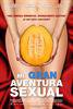 Mi gran aventura sexual