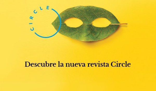 Ecoembes lanza 'Circle' una revista bianual sobre innovación sostenible