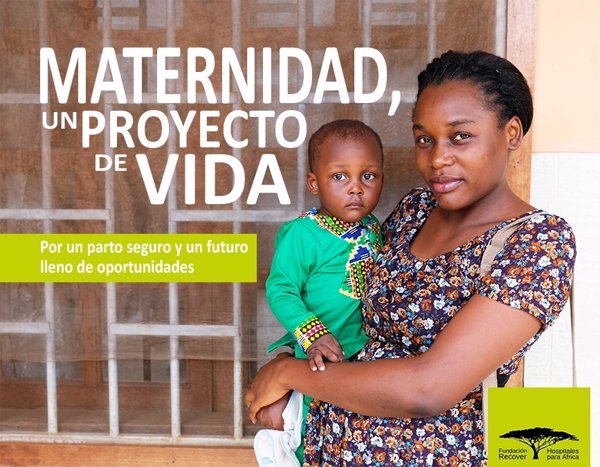 La Fundación Recover lanza una campaña para garantizar la maternidad segura en Costa de Marfil