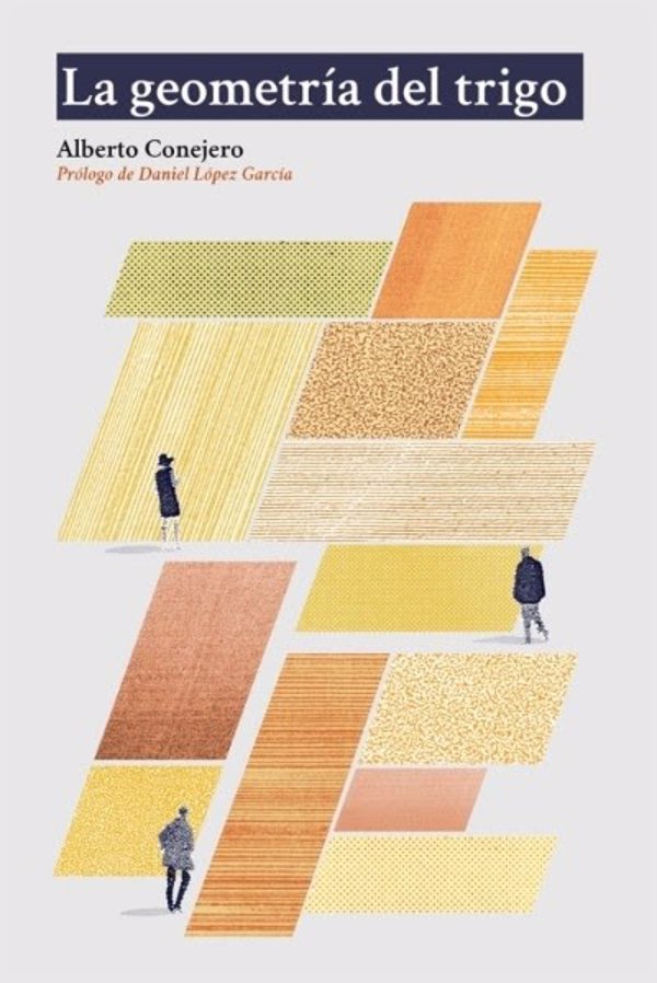 Alberto Conejero publica 'La geometría del trigo', una obra teatral sobre la importancia de cuidar vínculos del pasado