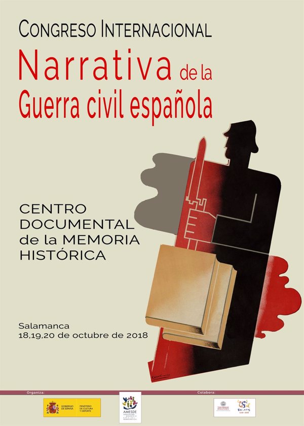 El Centro de Documentación de la Memoria Histórica acoge un congreso internacional sobre narrativa de la Guerra Civil