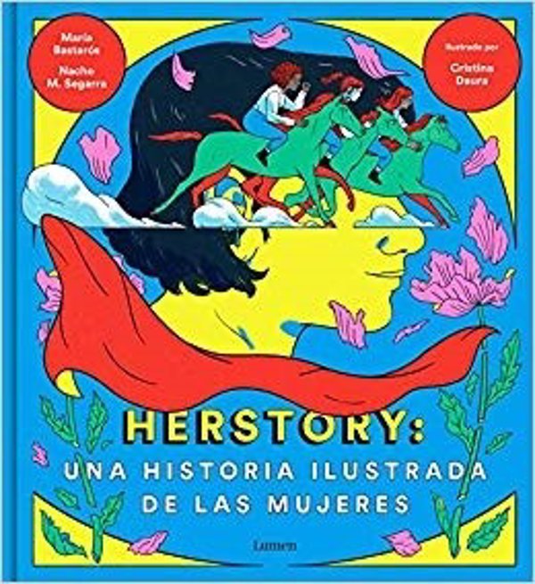 'Herstory', un libro ilustrado sobre feminismo que cuenta historias de mujeres 