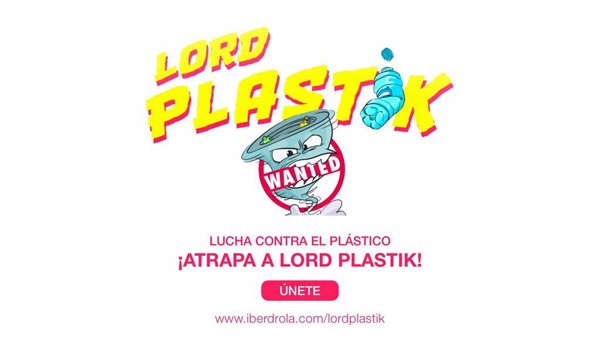 Iberdrola lanza la iniciativa global 'Atrapa a Lord Plastik' para reducir el consumo de plásticos