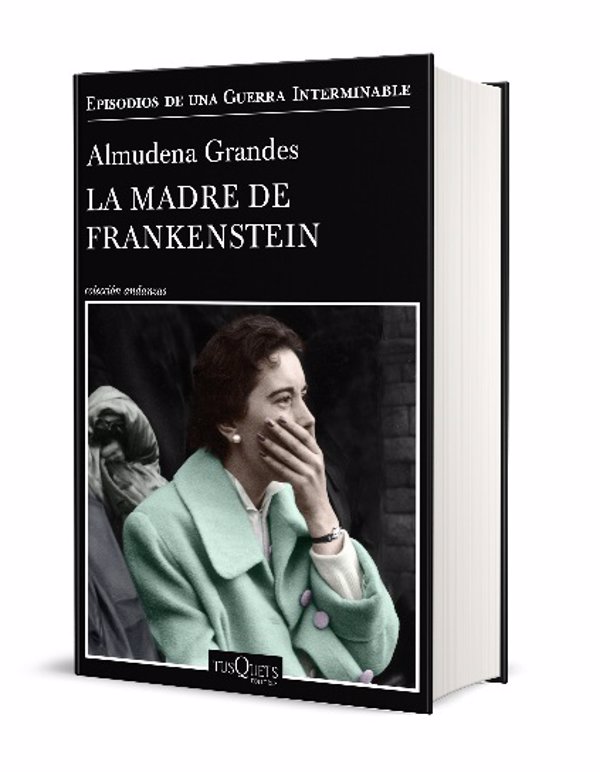 Tusquets publicará el 4 de febrero la nueva novela de Almudena Grandes, 'La madre de Frankestein'