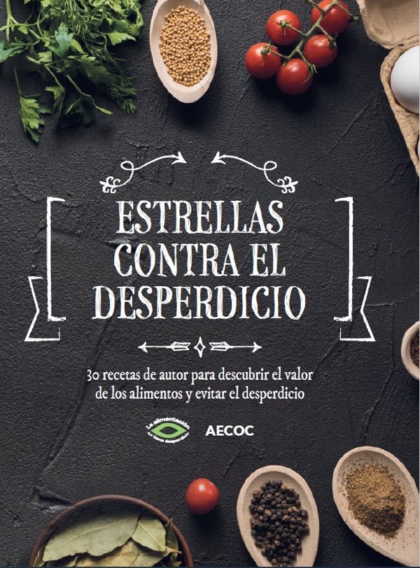 'Estrellas contra el desperdicio', el libro solidario con chefs Michelín para regalar en el Día Internacional del Libro