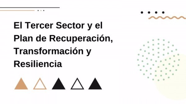 La Plataforma del Tercer Sector lanza una guía para mejorar el acceso de entidades a los fondos del Plan de Recuperación