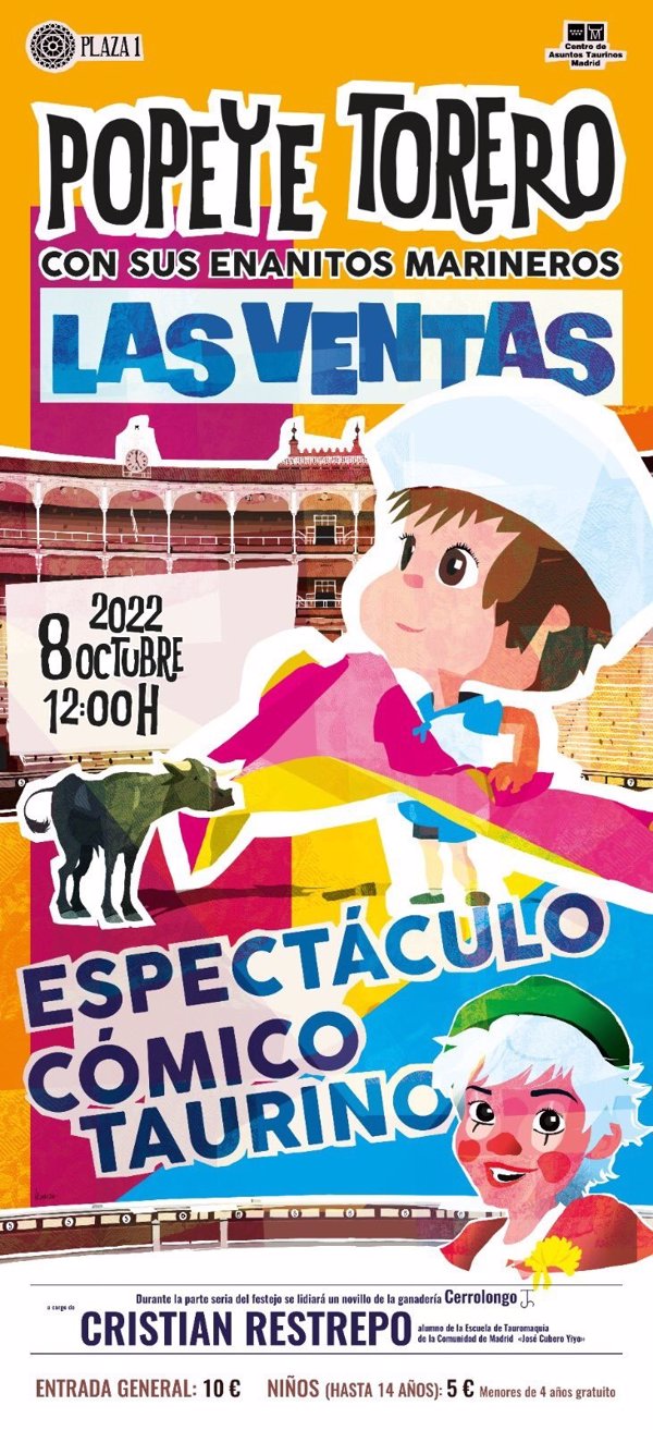 Madrid anula el espectáculo 'Popeye torero con sus enanitos marineros' ante la escasez de entradas vendidas