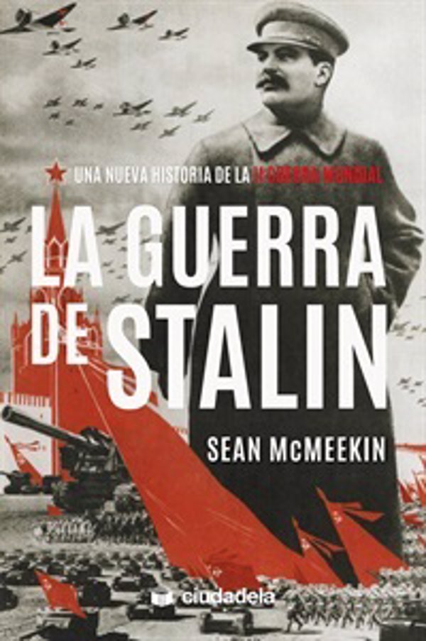 Sean McMeekin publica 'La guerra de Stalin': 
