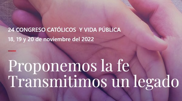 Arranca mañana el XXIV Congreso Católicos y Vida Pública del CEU y la ACdP, con un millar de inscritos