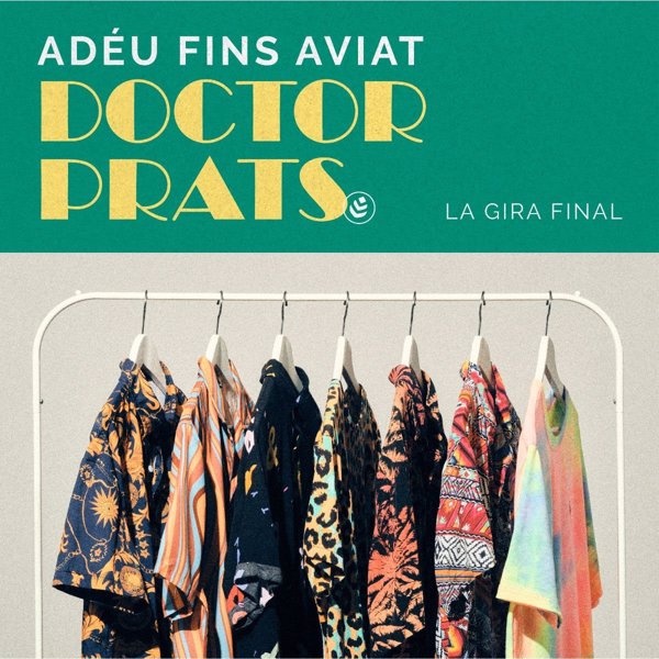Doctor Prats harán cuatro conciertos 