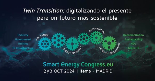 El avance en la 'Twin Transition' marcará la nueva edición de Smart Energy Congress 2024