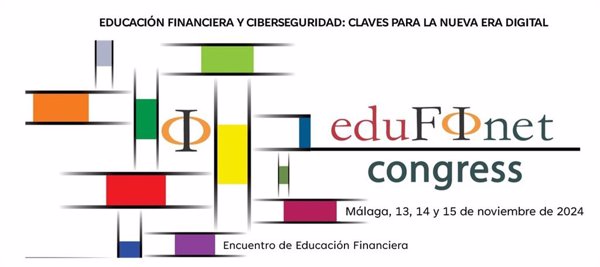 Proyecto Edufinet (Unicaja) clausura su Congreso de Educación Financiera con más de 12.000 visualizaciones