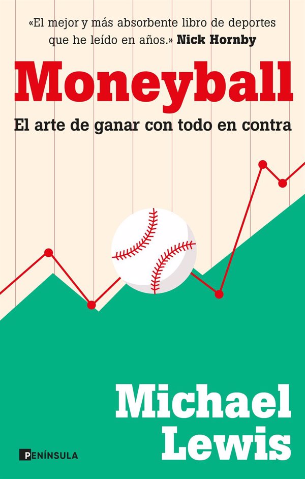 Península publica 'Moneyball', de Michael Lewis, el libro que revolucionó el deporte, negocios y tecnología