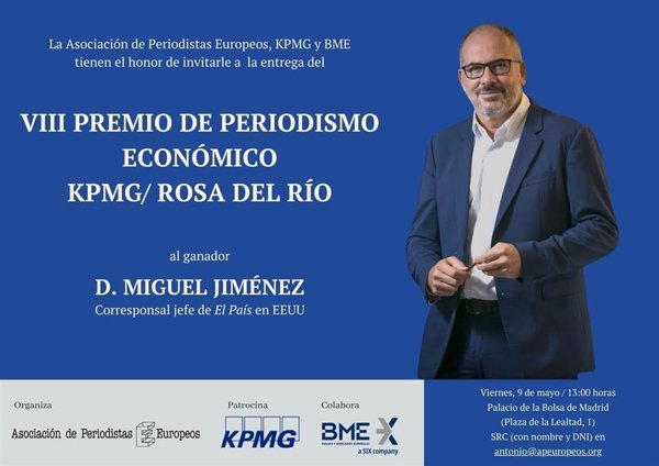 Miguel Jiménez ('El País'), VIII Premio Periodismo Económico 'KPMG/Rosa del Río' por su