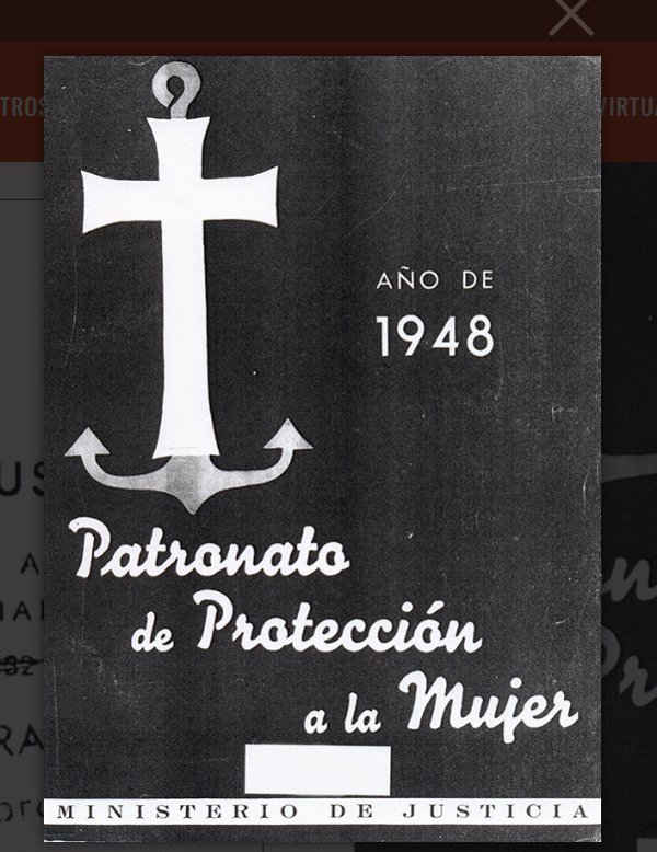 El PSOE pide reconocer como víctimas de la dictadura a las recluidas en el Patronato de Protección a la Mujer