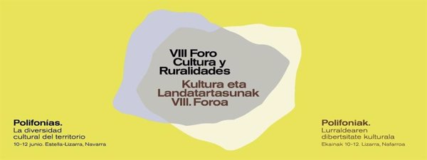La VIII edición del Foro Cultura y Ruralidades se celebra del 10 al 12 de junio en Estella-Lizarra (Navarra)