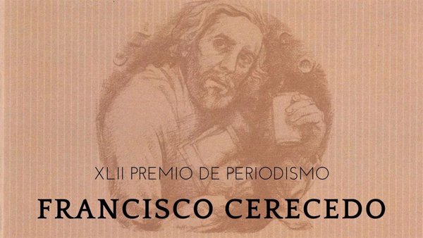 La Asociación de Periodistas Europeos convoca el XLII Premio de Periodismo 'Francisco Cerecedo', dotado con 24.000 euros