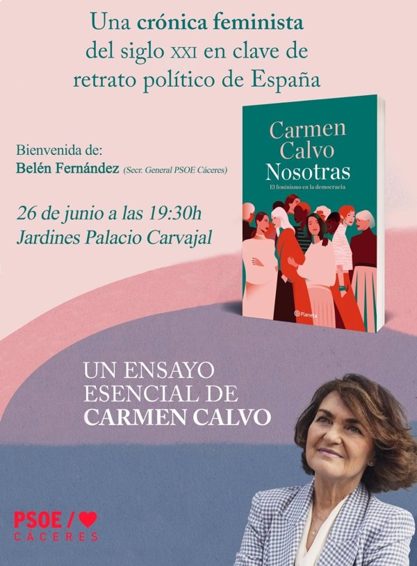 La exministra Carmen Calvo presenta su libro sobre el feminismo este jueves en Cáceres