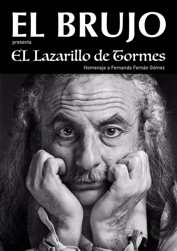 El teatro clásico de Zaragoza vuelve mañana a las Esquinas con un 'Lazarillo de Tormes' interpretado por 'El Brujo'